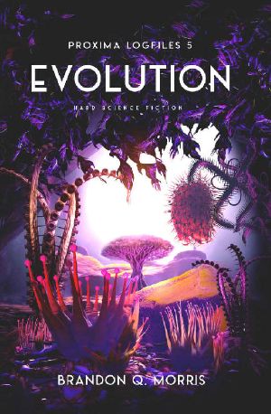 [Proxima-Logbücher 05] • Evolution